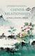 Understanding Chinese Relationships: A Seed, a Growth, a Bloom