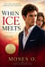 When Ice Melts