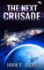 The Next Crusade - The Lunar Free State, #5