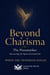 Beyond Charisma