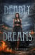 Deadly Dreams - The Fortuna Sworn Saga, #3
