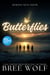 Butterflies: A Tale of Love and Friendship - Heroes Next Door Series, #2