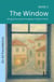 The Window: Bilingual European Portuguese–English Stories - The 52 Story Method – Foundations (A1–A2), #1