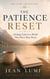 The Patience Reset - The Lumi Collection, #1