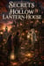 Secrets of Hollow Lantern House - Ghost stories for kids, #16