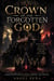 Crown of the Forgotten God.