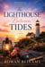 The Lighthouse Between Tides