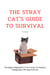 The Stray Cat's Guide to Survival