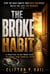 The Broke Habit