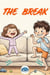The Break