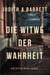 Die Witwe Der Wahrheit - Die Jenna-Ross-Reihe, #5