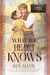 What the Heart Knows - Forevers in Fenwick, #4