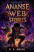 Ananse and the Web of Stories