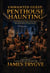 UNWANTED GUEST: PENTHOUSE HAUNTING