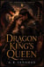 Dragon King's Queen - The Firebound Throne, #3