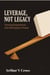 Leverage, Not Legacy: Turning Experience Into Workplace Power