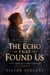The Echo That Found Us - The Light of K-Delt, #2
