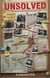 Unsolved: The Greatest Criminal Mysteries Since 1960