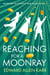 Reaching for a Moonray - Mansion of Ghosts and Gold, #3