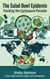 The Salad Bowl Epidemic: Tracking the Cyclospora Parasite