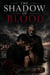 The shadow of blood