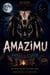 AMAZIMU - The Cruelty of Zulu Oral Tradition, Shapeshifters, and the Famine Tales of the Nineteenth Century