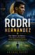 RODRI HERNÁNDEZ - The Silent Architect — The Rise of Football's Most Underrated Genius