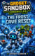 The Frost Cave Reset - The Gadget Sandbox Chronicles, #3