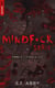 Mindf*ck série - Tome 2 : Double jeu - Le phénomène Thriller Romantic The Mindf*ck Series enfin en France