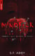 Mindf*ck série - Tome 5 : Tout peindre en rouge - Le phénomène Thriller Romantic The Mindf*ck Series enfin en France