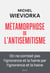 Métamorphose de l'antisémitisme