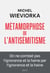 Métamorphose de l'antisémitisme