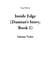 Inside Edge (Damian’s Story, Book 1) - Gray Wolves