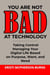 Taking Control - You Are Not BAD at Technology, #3