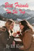 Best Friends - The Ski Trip - Best Friends, #2