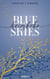 Blue Skies - Heimkehr