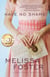 Have No Shame (Where civil rights and forbidden love collide) - Additional Titles, #3