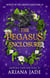 The Pegasus Enclosure - Secrets Of The Griffin Sanctuary, #10