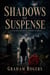 Shadows of Suspense