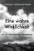 Eine wahre Wirklichkeit - aus der überschauenden Beobachtung