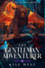 The Gentleman Adventurer - All in Charisma, #3