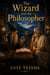The Wizard and the Philosopher
