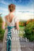 Miss Amelia - Edenbridge to Bath, #1