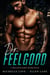 Dr. Feel Good: A Billionaire Romance - Saved by the Doctor, #10