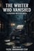 The Writer who Vanished