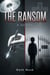 THE RANSOM A NOVEL