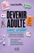 Devenir adulte sans vriller