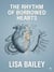 The Rhythm of Borrowed Hearts