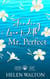 Finding Love With Mr. Perfect - Hope Bay, #0.5