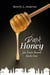Dark Honey - Joe Town Bound, #1